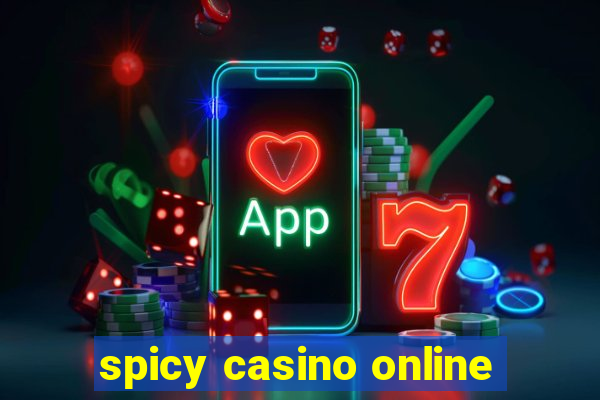 spicy casino online