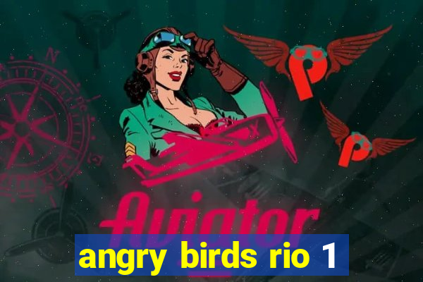 angry birds rio 1