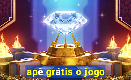 apê grátis o jogo