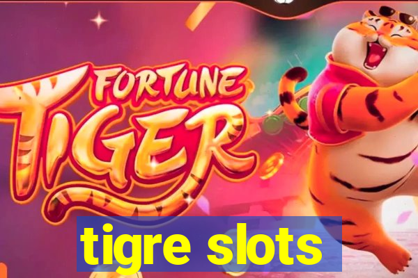 tigre slots