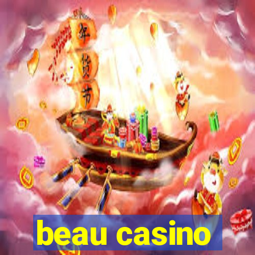 beau casino