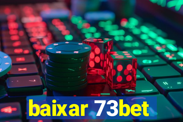 baixar 73bet