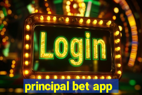 principal bet app