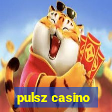 pulsz casino