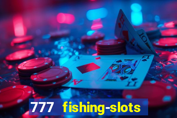 777 fishing-slots bingo poker 4