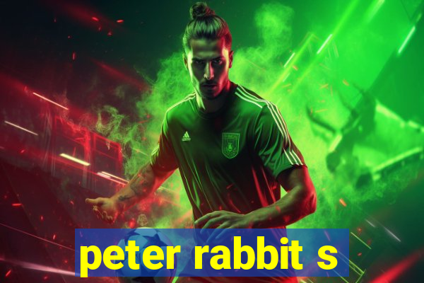 peter rabbit s