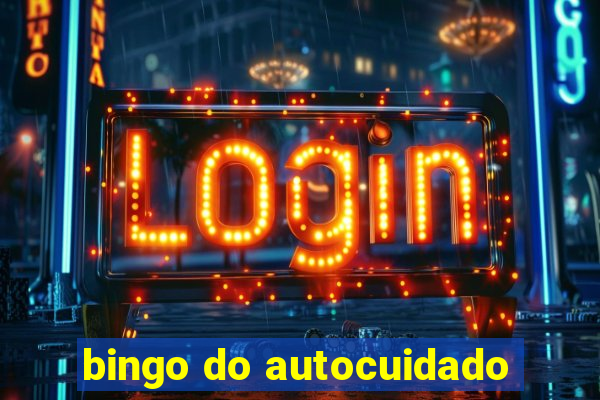 bingo do autocuidado