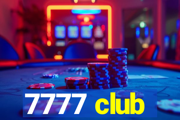 7777 club