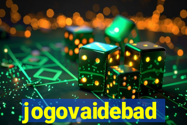 jogovaidebad