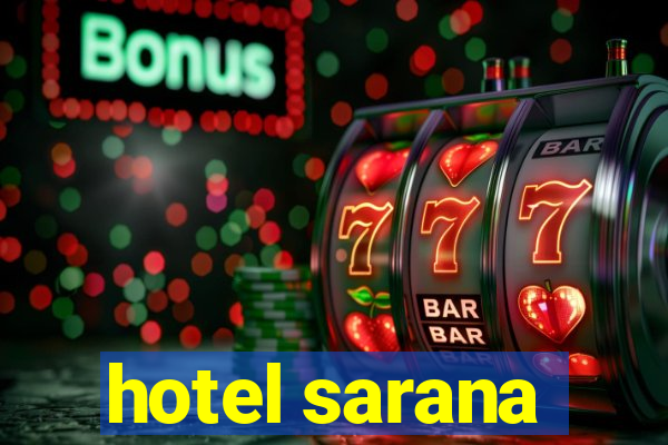 hotel sarana