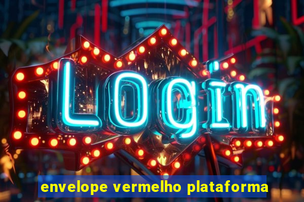 envelope vermelho plataforma