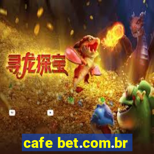 cafe bet.com.br