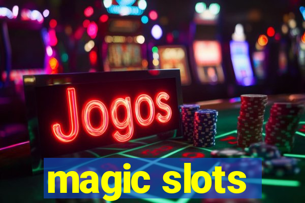 magic slots