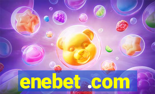 enebet .com