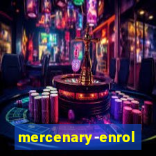 mercenary-enrollment