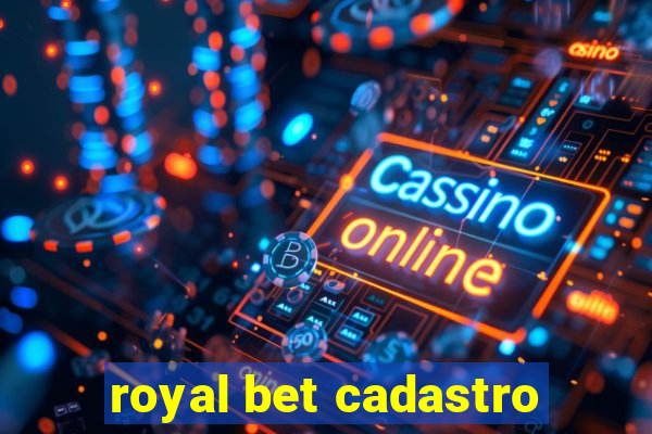 royal bet cadastro