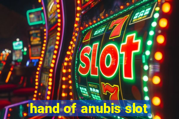 hand of anubis slot