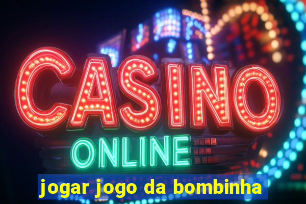 jogar jogo da bombinha