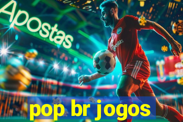 pop br jogos