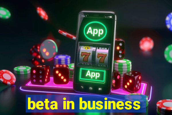 beta in business