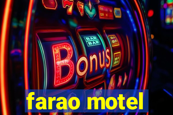 farao motel