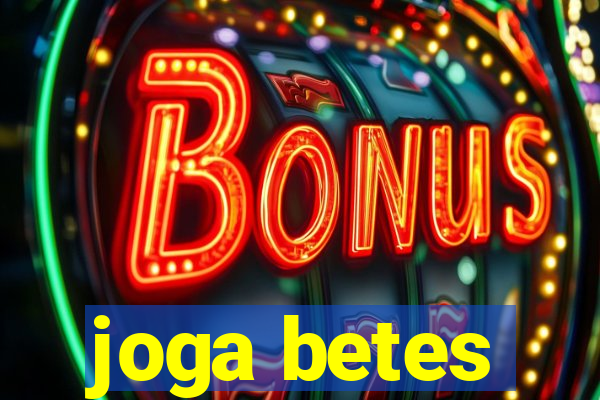 joga betes