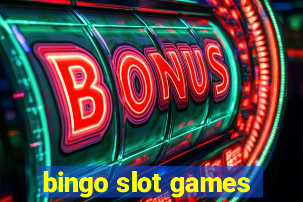 bingo slot games