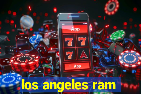 los angeles ram