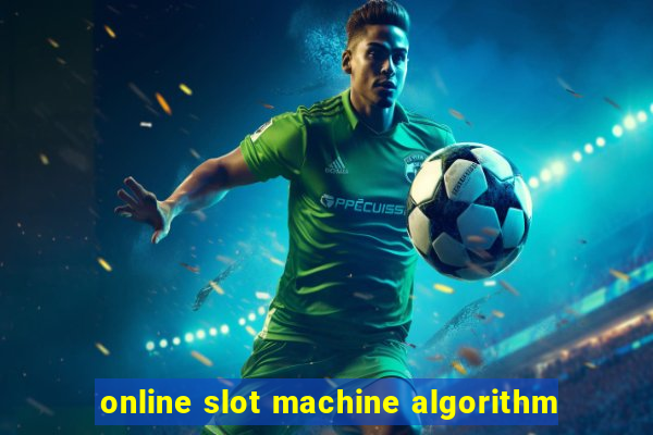 online slot machine algorithm