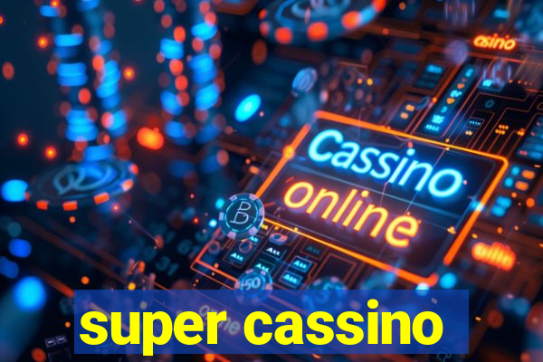 super cassino