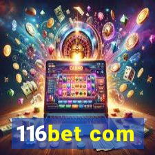 116bet com