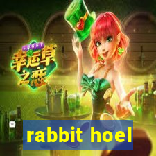 rabbit hoel