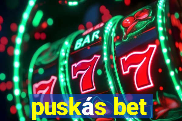 puskás bet