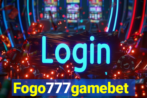 Fogo777gamebet