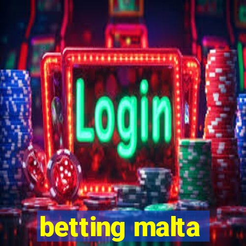 betting malta