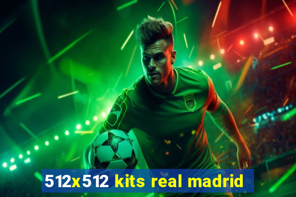 512x512 kits real madrid