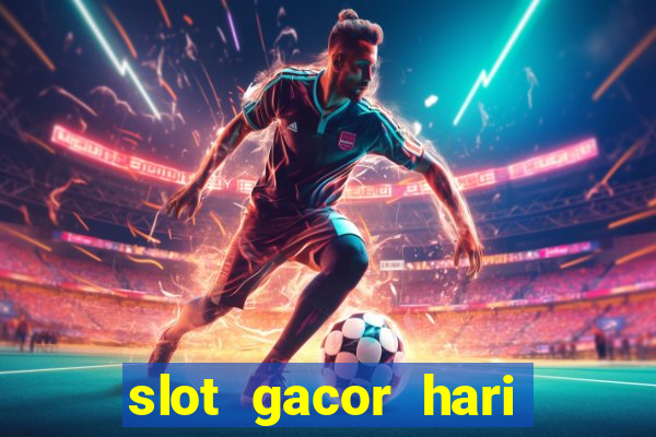 slot gacor hari ini maxwin