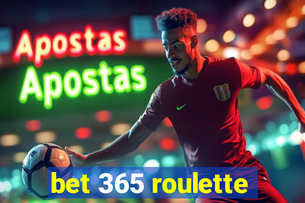 bet 365 roulette