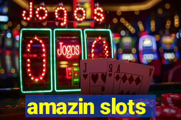 amazin slots