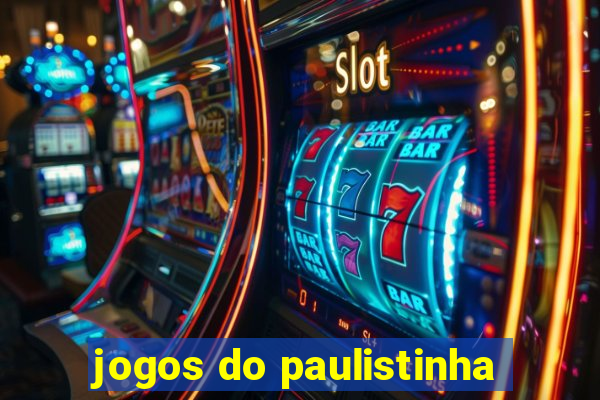 jogos do paulistinha