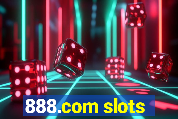 888.com slots