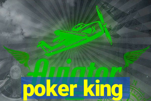 poker king