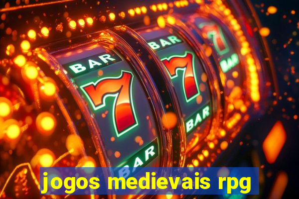 jogos medievais rpg