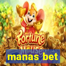 manas bet