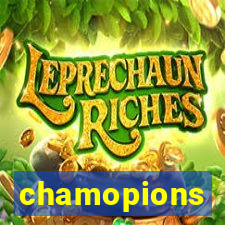 chamopions