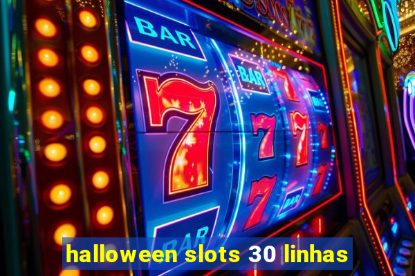 halloween slots 30 linhas