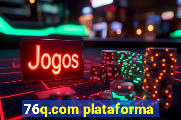 76q.com plataforma