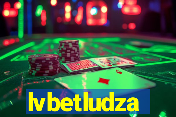 lvbetludza