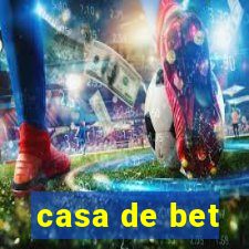 casa de bet