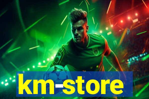 km-store